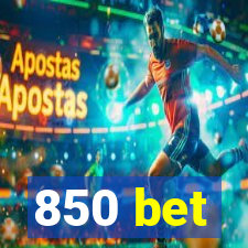 850 bet